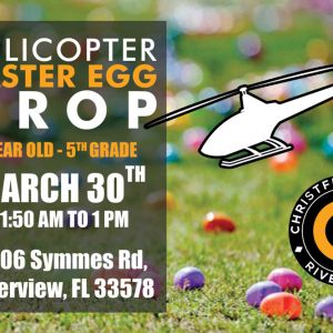 Christ Fellowship Helicopter Easter Egg Drop