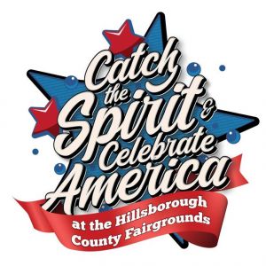 Catch the Spirit and Celebrate America - 4th of July Festival at Hillsborough County Fair