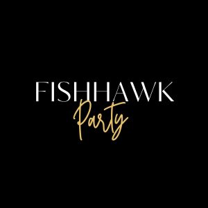 Fishhawk Party