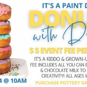 Pottery Patch Donuts with Dad