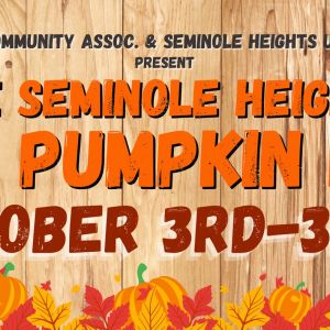 10/03 - 10/30 Seminole Heights Great Pumpkin Patch