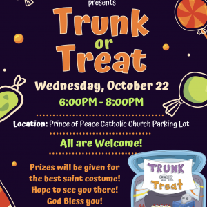 10/22 Prince of Peace Catholic Church Trunk or Treat