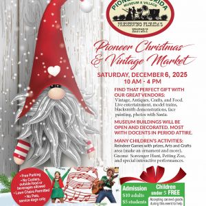 12/06 Pioneer Florida Museum Pioneer Christmas and Vintage Market