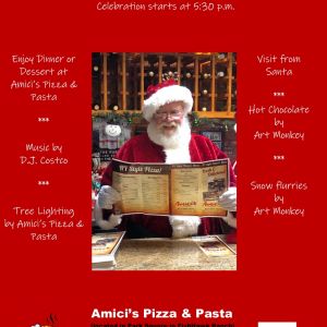 12/14 Amici's Pizza & Pasta Christmas Tree Lighting and Santa Visit