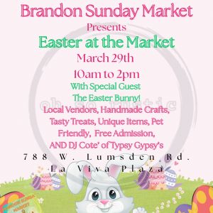 Oh So Rustic Brandon Easter Market