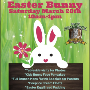 03/28 Salty Shamrock Brunch Meet the Easter Bunny