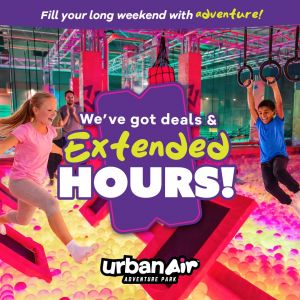 Urban Air Adventure Park (Brandon) Labor Day Extended Hours
